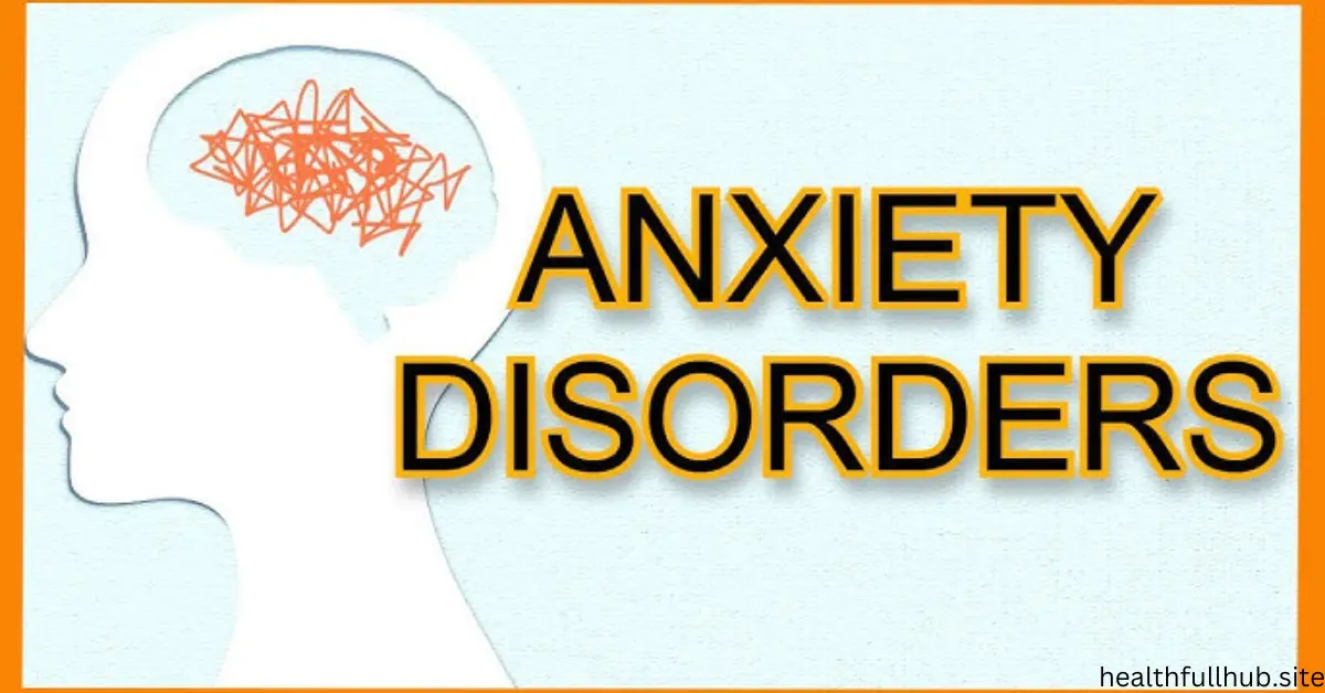 Anxiety Disorders