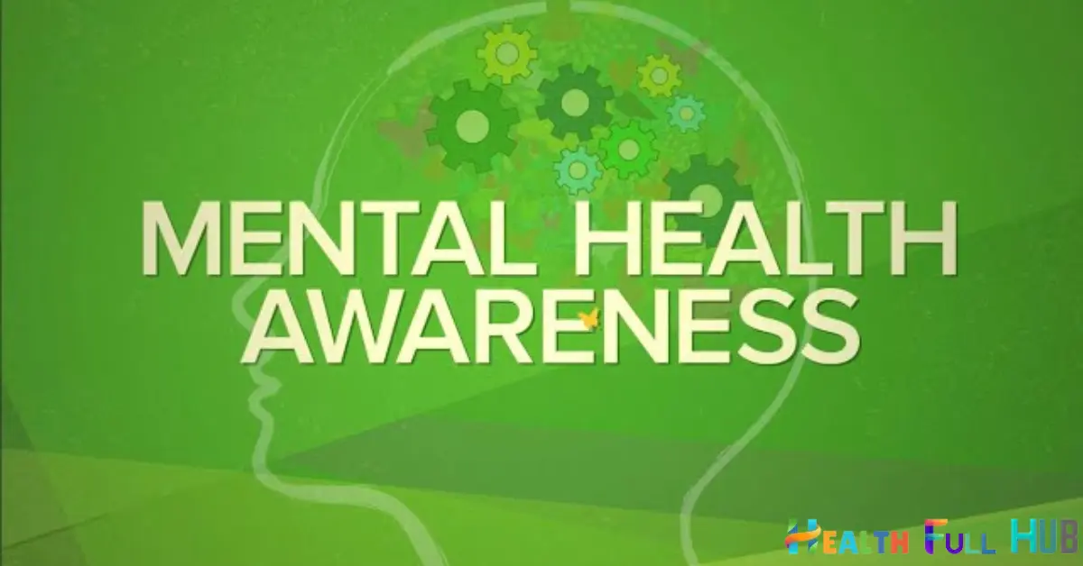 Mental Health Awareness